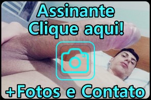 assinantes + fotos e contatos dos garotos de programa